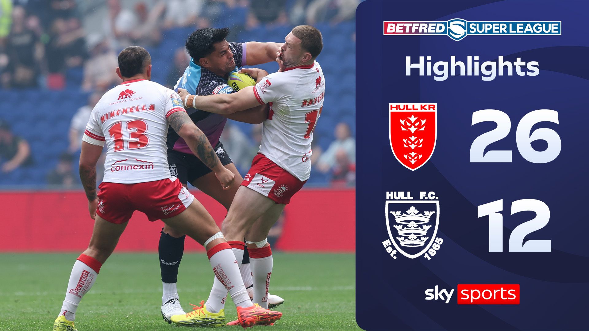 Hull KR Menang Telak 26-12 atas Hull FC di Magic Weekend